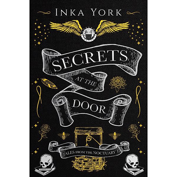 Secrets at the Door (Tales from the Noctuary, #1) / Tales from the Noctuary, Inka York