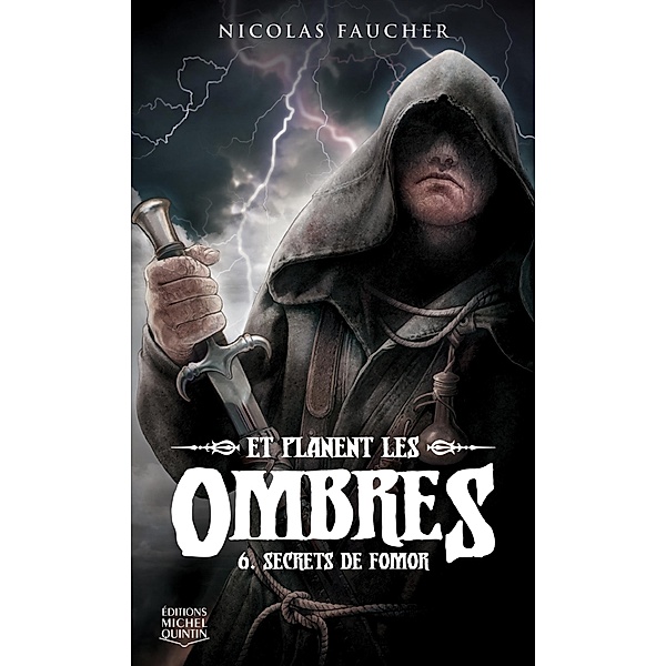 Secrets de Fomor / Editions Michel Quintin, Faucher Nicolas Faucher