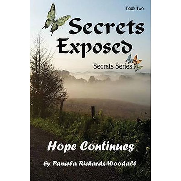 Secrets Exposed / Secret Series Bd.2, Pamela Richards-Woodall