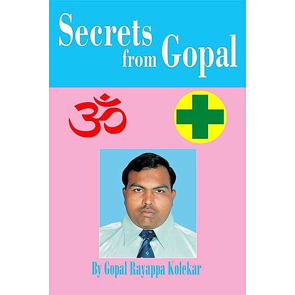 Secrets from Gopal, Gopal Kolekar