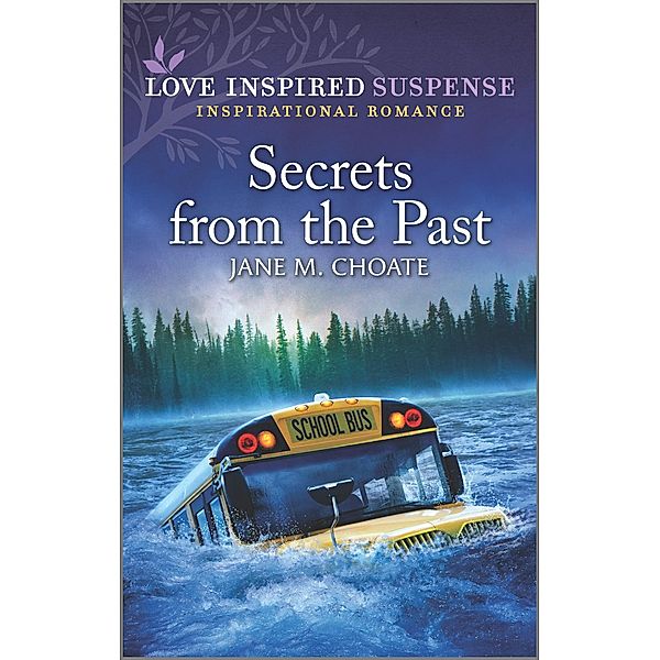 Secrets from the Past, Jane M. Choate