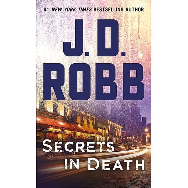 Secrets in Death, J. D. Robb