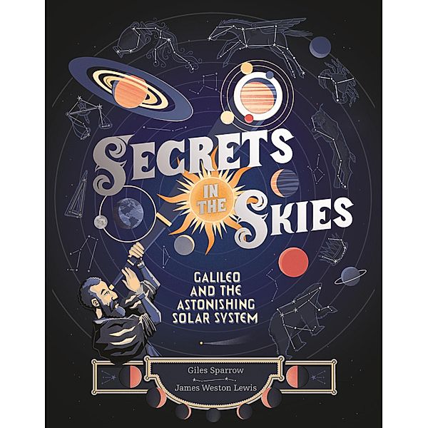 Secrets in the Skies, Giles Sparrow