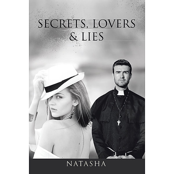 Secrets, Lovers & Lies, Natasha