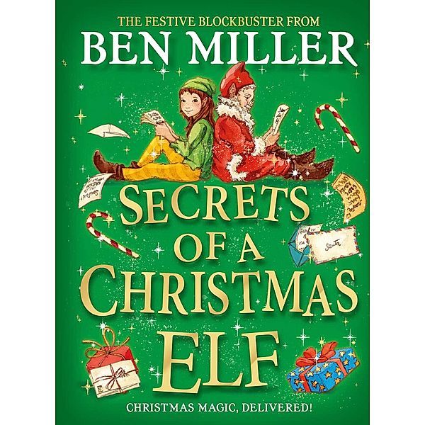 Secrets of a Christmas Elf, Ben Miller