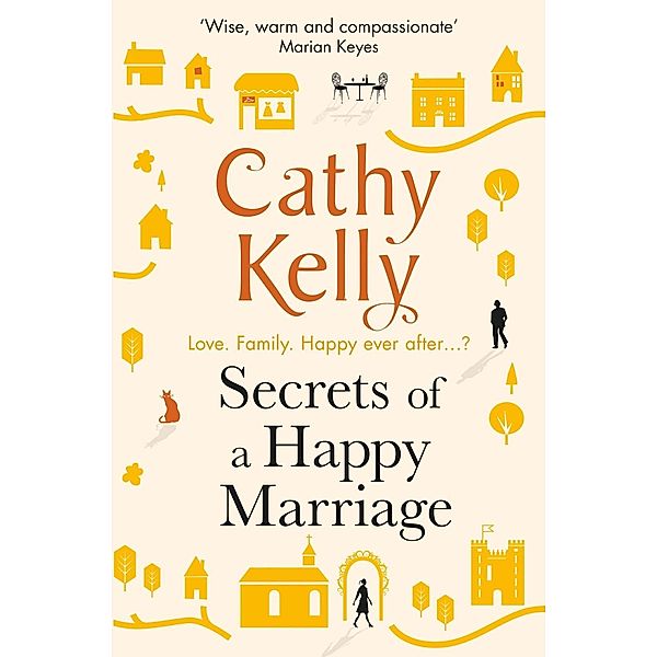 Secrets of a Happy Marriage, Cathy Kelly