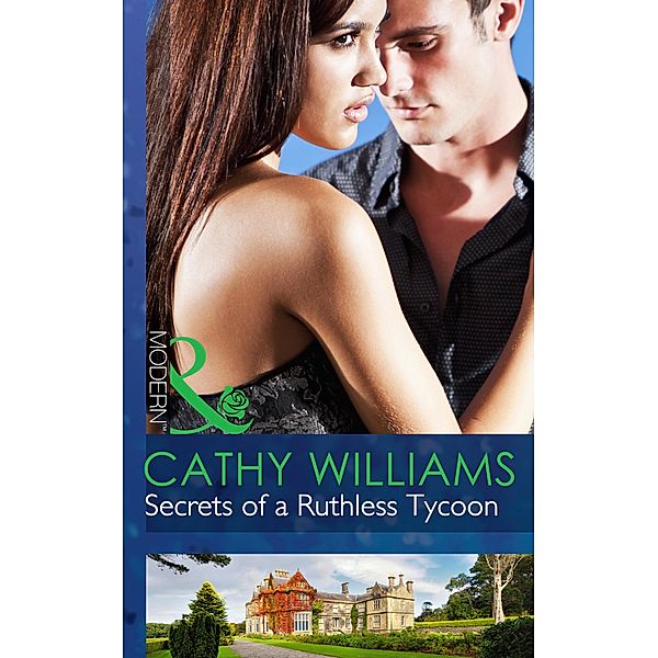 Secrets of a Ruthless Tycoon, Cathy Williams