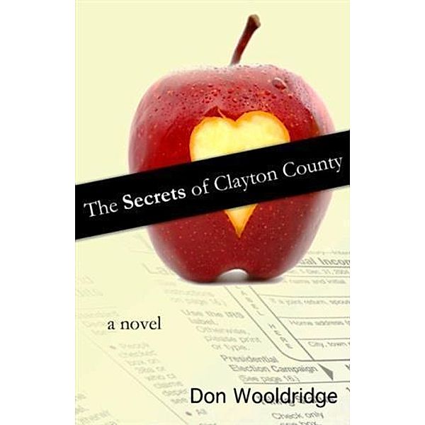 Secrets of Clayton County, Don Wooldridge