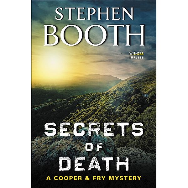 Secrets of Death / Cooper & Fry Mysteries, Stephen Booth