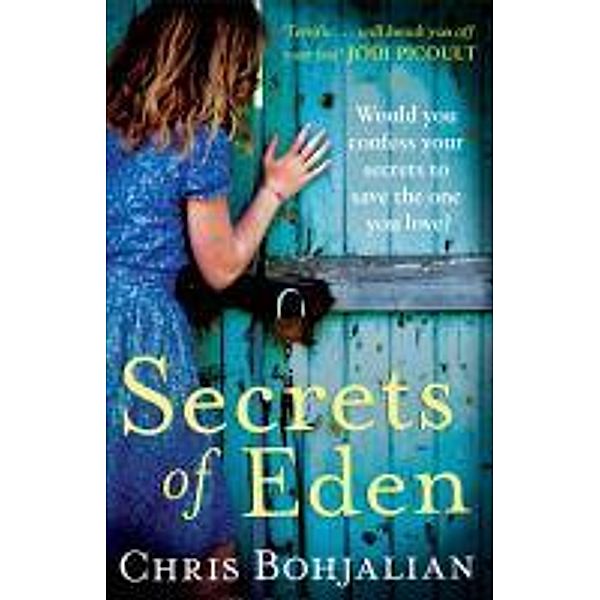 Secrets of Eden, Chris Bohjalian