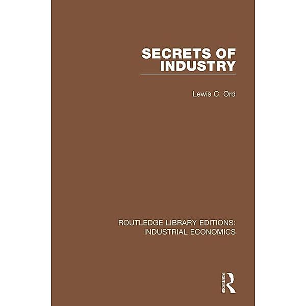 Secrets of Industry, Lewis C. Ord