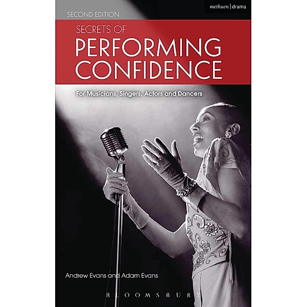 Secrets of Performing Confidence, Andrew Evans