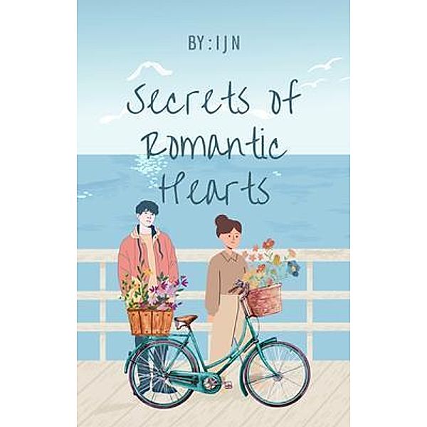 Secrets of Romantic Hearts, I J N