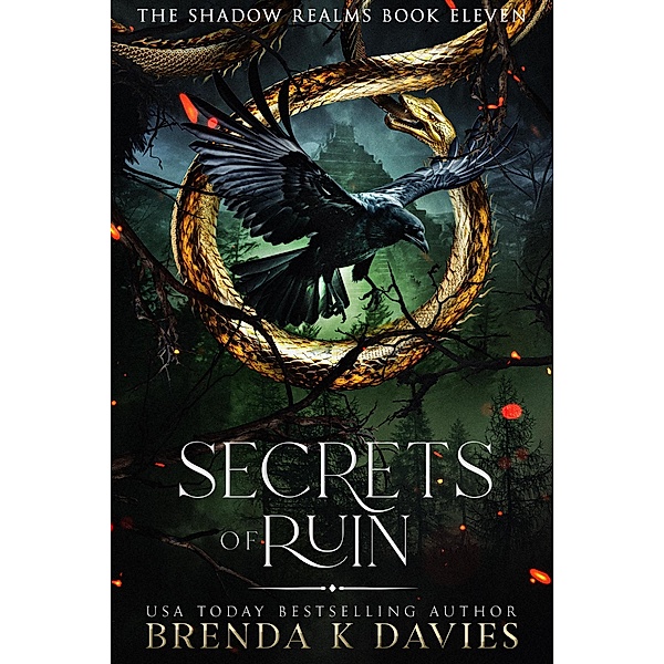 Secrets of Ruin (The Shadow Realms, Book 11) / The Shadow Realms, Brenda K. Davies