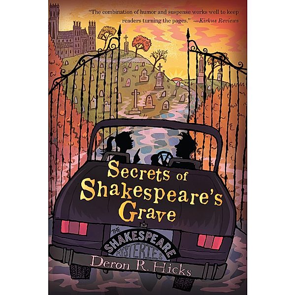 Secrets of Shakespeare's Grave / Clarion Books, Deron R. Hicks