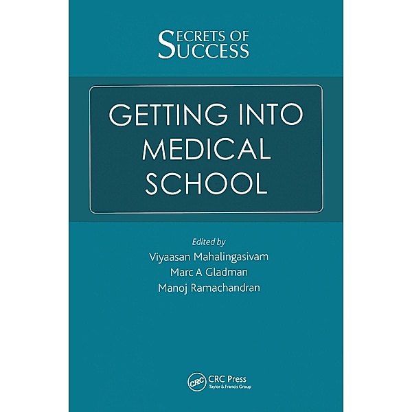 Secrets of Success: Getting into Medical School