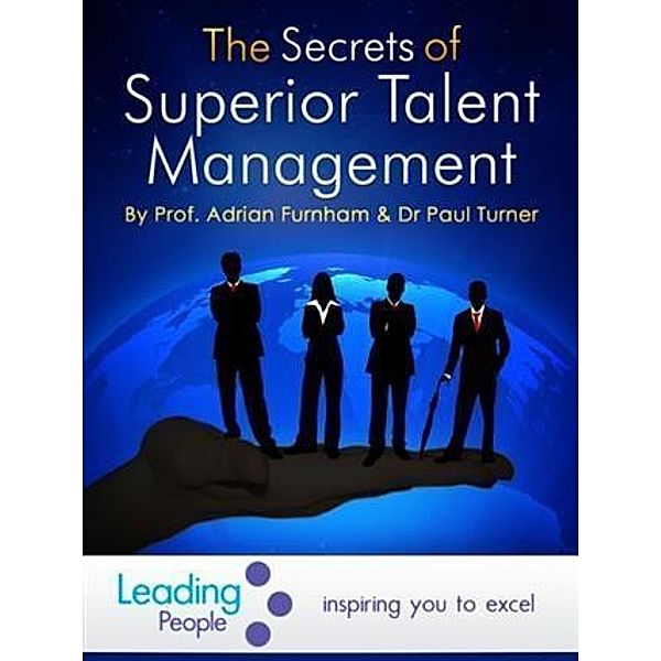 Secrets of Superior Talent Management, Adrian Furnham