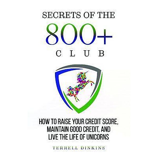 Secrets Of The 800+ Club, Terrell Dinkins