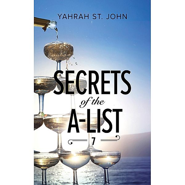 Secrets Of The A-List (Episode 7 Of 12) (A Secrets of the A-List Title, Book 7) (Mills & Boon M&B), Yahrah St. John
