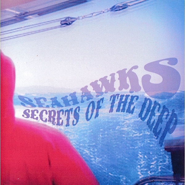 Secrets Of The Deep (Clear Blue Lp) (Vinyl), Seahawks