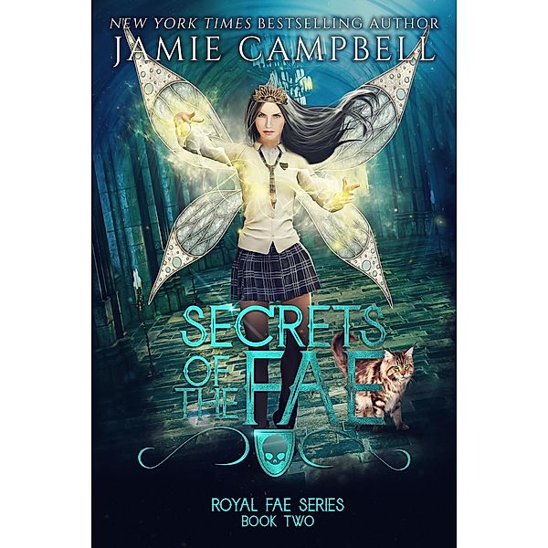 Secrets of the Fae (Royal Fae Series, #2) / Royal Fae Series, Jamie Campbell