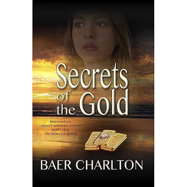 Secrets of the Gold, Baer Charlton