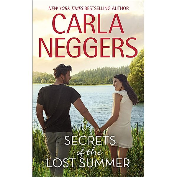 Secrets of the Lost Summer / The Swift River Valley Novels, Carla Neggers