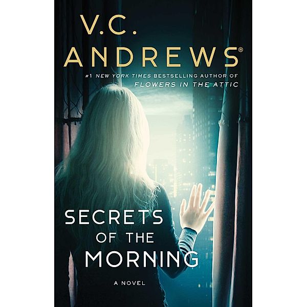 Secrets of the Morning, V. C. ANDREWS