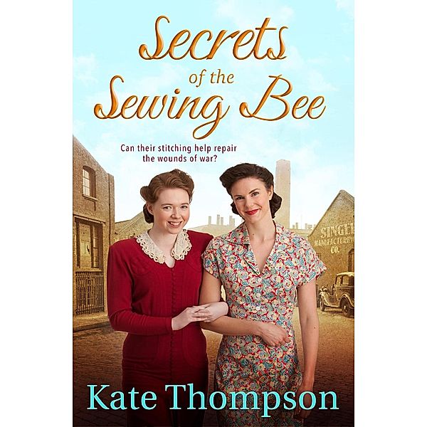 Secrets of the Sewing Bee, Kate Thompson