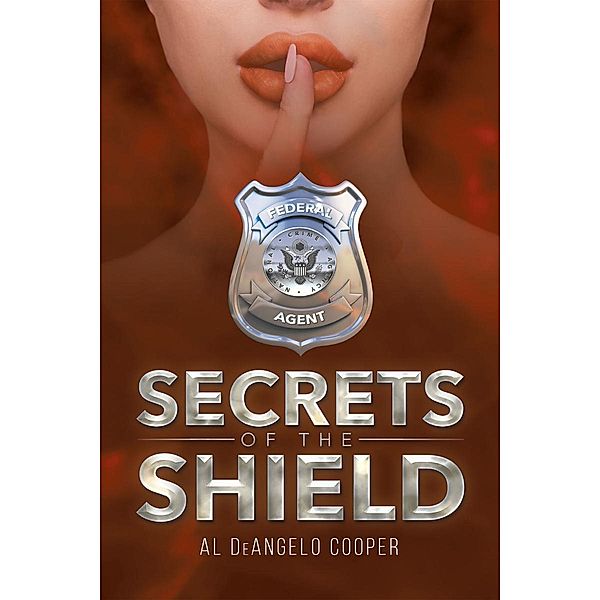 Secrets of the Shield, Al Deangelo Cooper