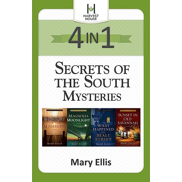 Secrets of the South Mysteries 4-in-1 / Secrets of the South Mysteries, Mary Ellis