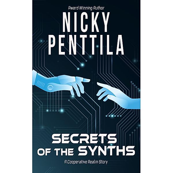 Secrets of the Synths (Cooperative Realm) / Cooperative Realm, Nicky Penttila