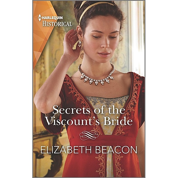 Secrets of the Viscount's Bride, Elizabeth Beacon