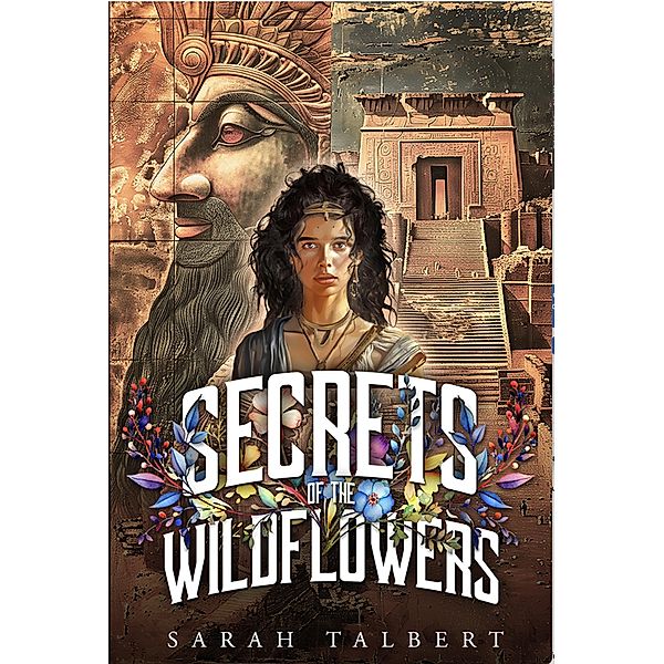 Secrets of the Wildflowers, Sarah Talbert