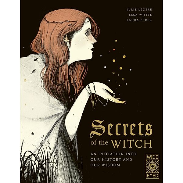 Secrets of the Witch, Elsa Whyte, Julie Légère