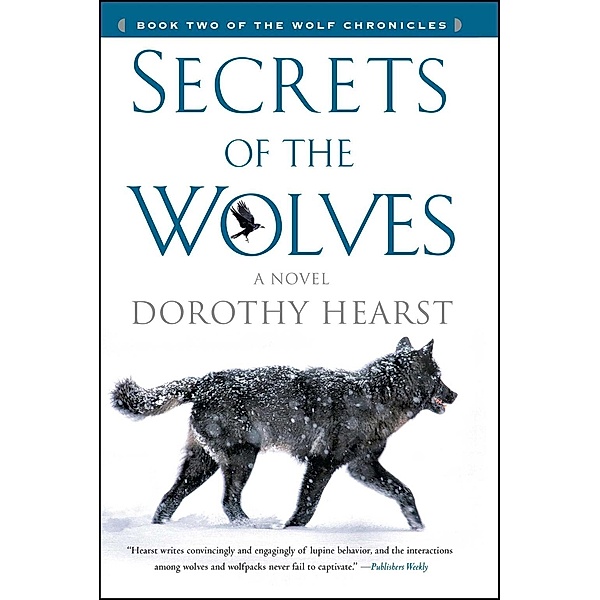 Secrets of the Wolves, Dorothy Hearst