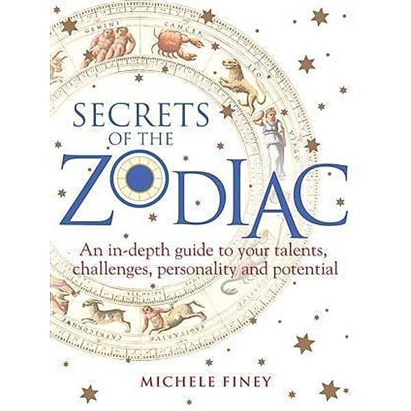 Secrets of the Zodiac, Michele Finey