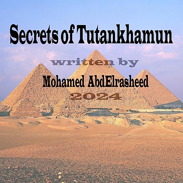 Secrets of Tutankhamun, Mohamed abd Elrasheed