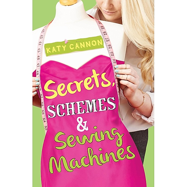 Secrets, Schemes & Sewing Machines / Love, Lies & Lemon Pies Bd.2, Katy Cannon