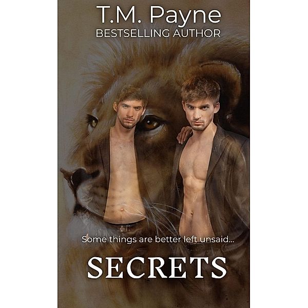 Secrets / Secrets, T. M. Payne