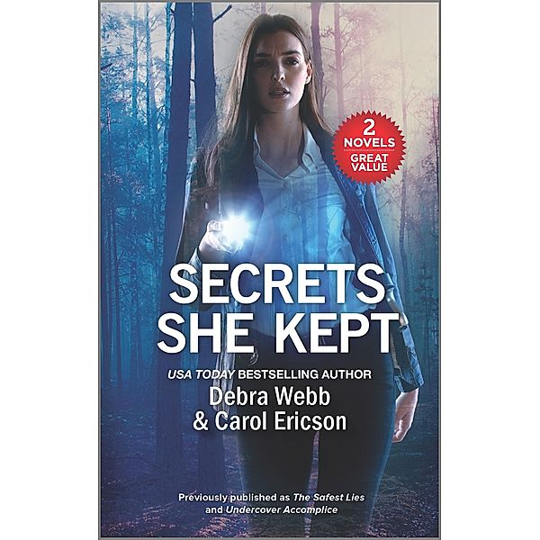 Secrets She Kept, Debra Webb, Carol Ericson