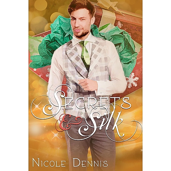 Secrets & Silk, Nicole Dennis