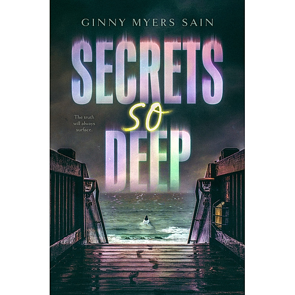 Secrets So Deep, Ginny Myers Sain