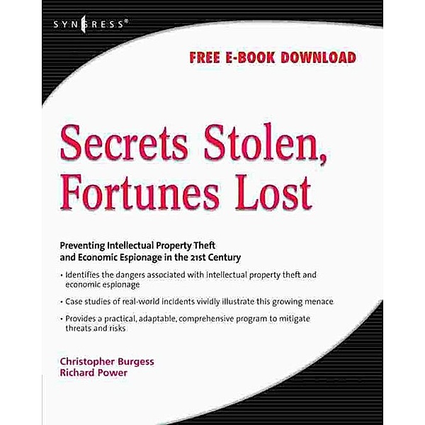 Secrets Stolen, Fortunes Lost, Christopher Burgess, Richard Power