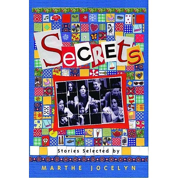 Secrets: Stories Selected by Marthe Jocelyn