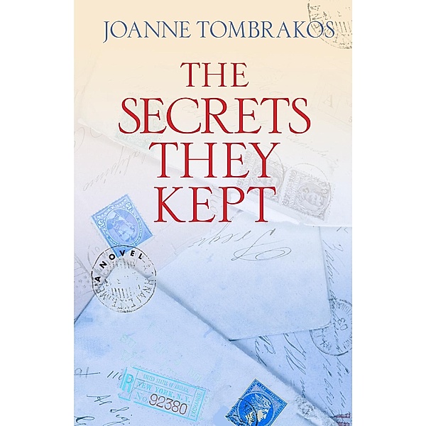 Secrets They Kept, Joanne Tombrakos