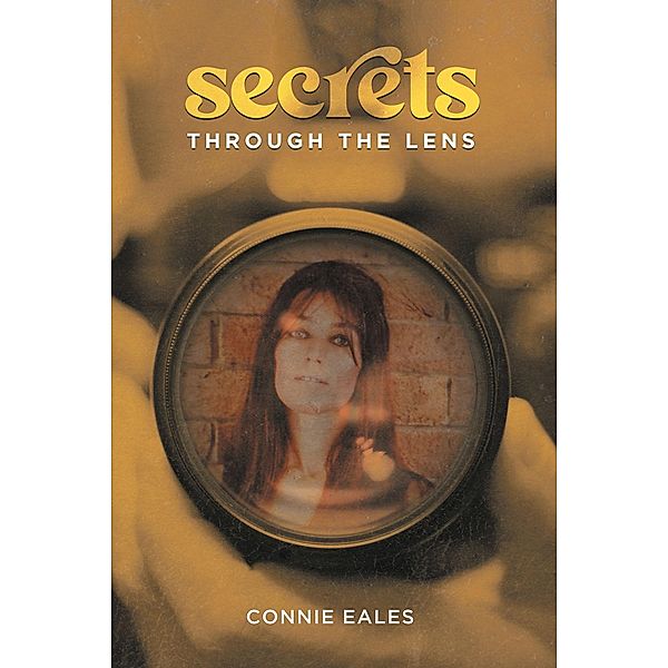 Secrets Through the Lens, Connie Eales