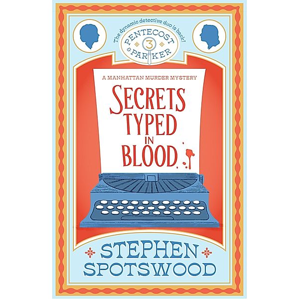 Secrets Typed in Blood, Stephen Spotswood