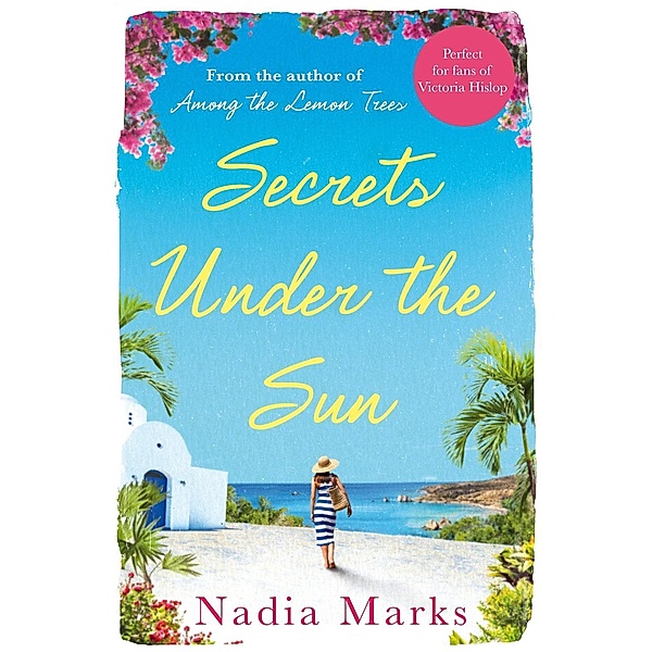 Secrets Under the Sun, Nadia Marks