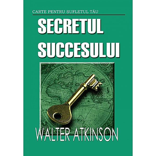 Secretul succesului, Theron Q. Dumont